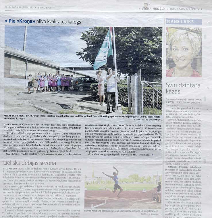 Pie KROŅA plīvo kvalitātes karogs