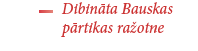 Dibināta Bauskas pārtikas ražotne