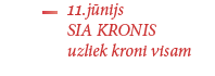 SIA KRONIS uzliek kroni visam
