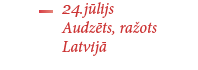 Audzēts, ražots Latvijā